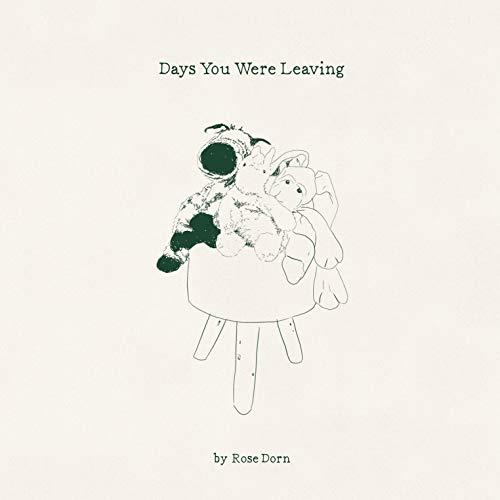 Rose Dorn - Days You Were Leaving - Lp