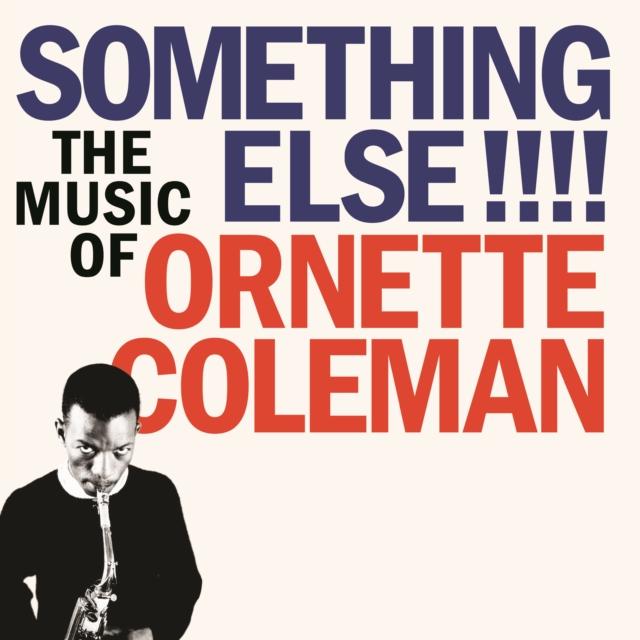 Ornette Coleman - Something Else!!!! the Music of Ornette Coleman - Lp
