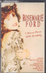 Rosemarie Ford - I Wanna Dance With Somebody - Cassette