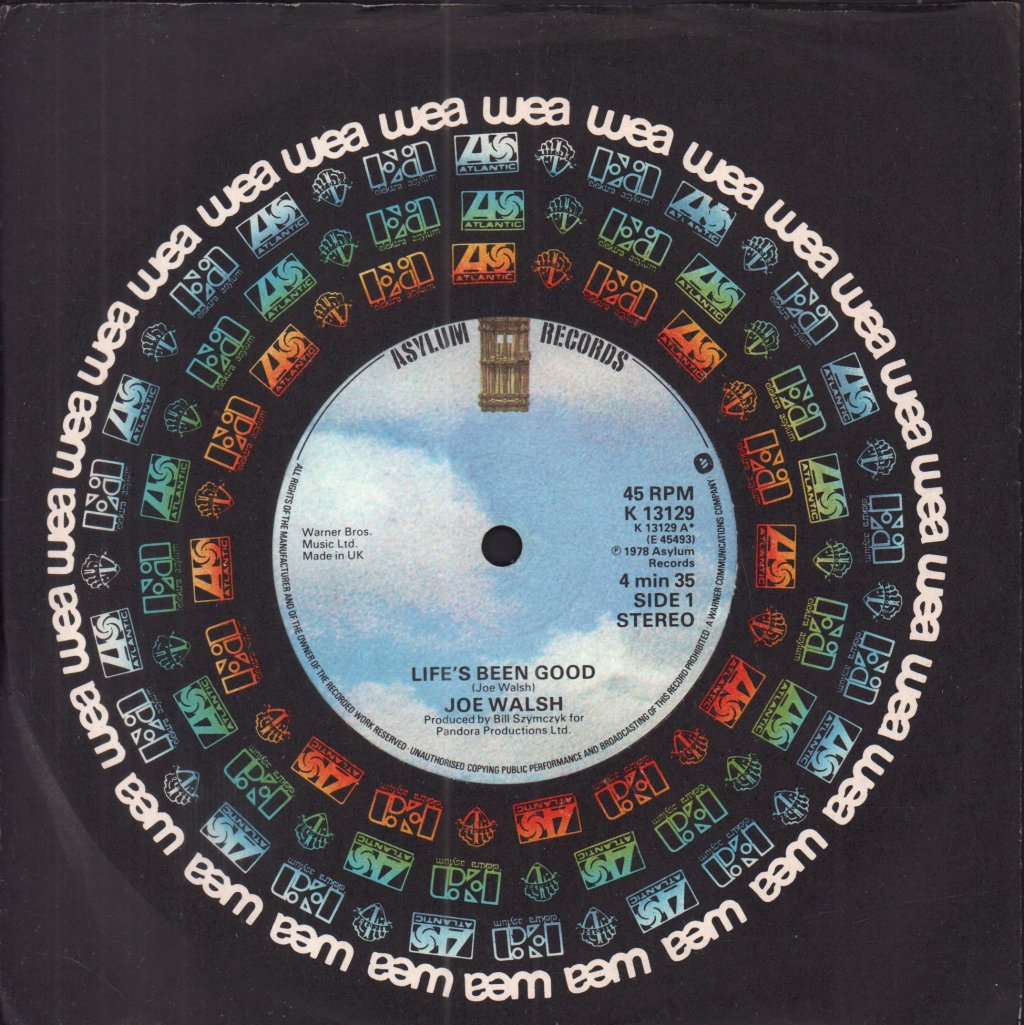 Joe Walsh - Life's Been Good - 7 Inch