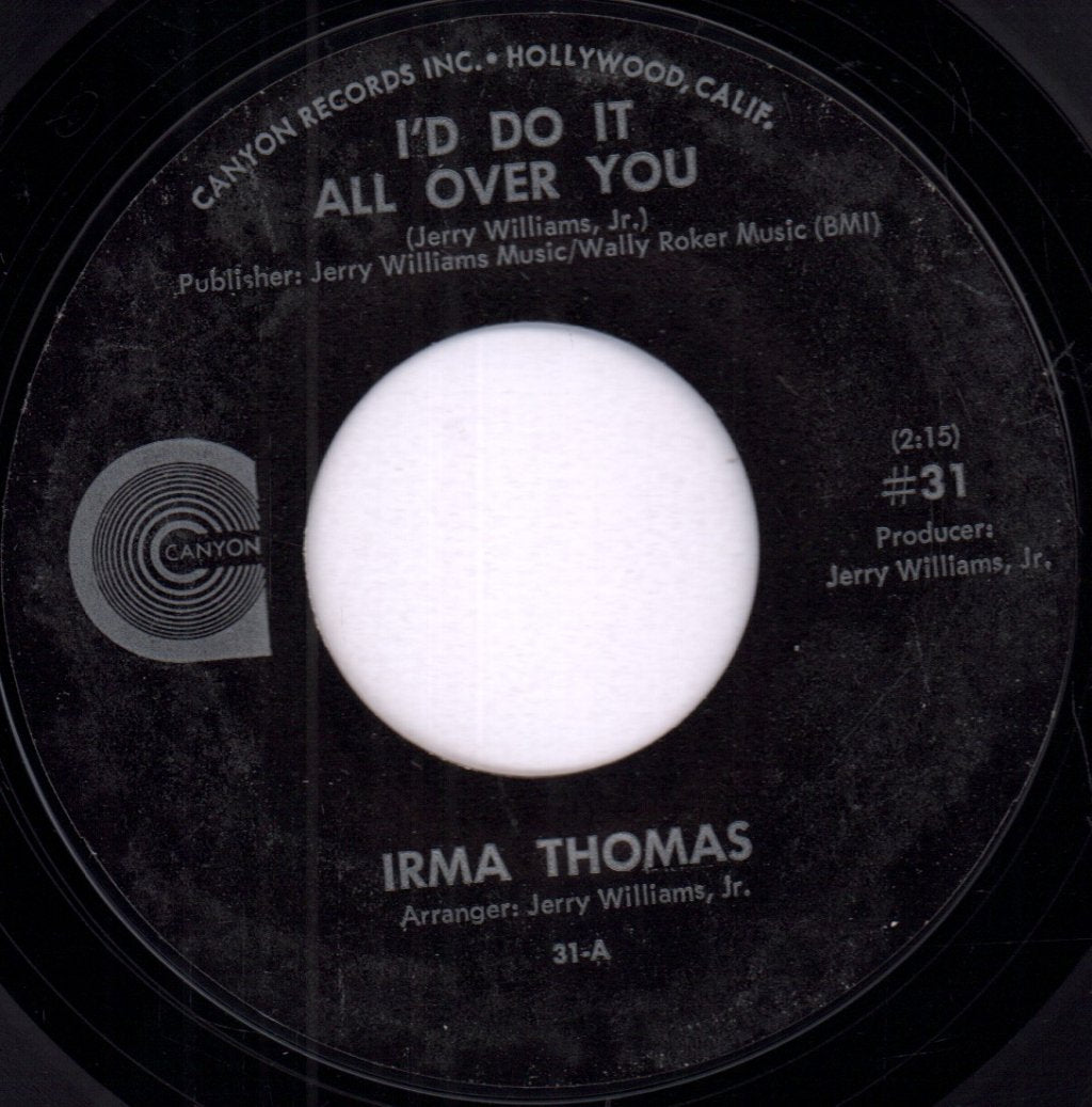 Irma Thomas - I'd Do It All Over You - 7 Inch