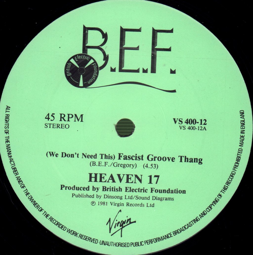 Heaven 17 - Fascist Groove Thang - 12 Inch