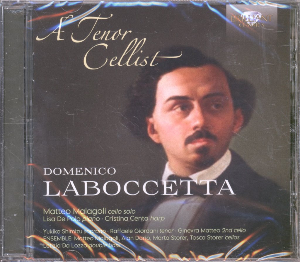 Matteo Malagoli, Lisa De Polo, Cristina Centa - A Tenor Cellist - Domenico Laboccetta - Cd
