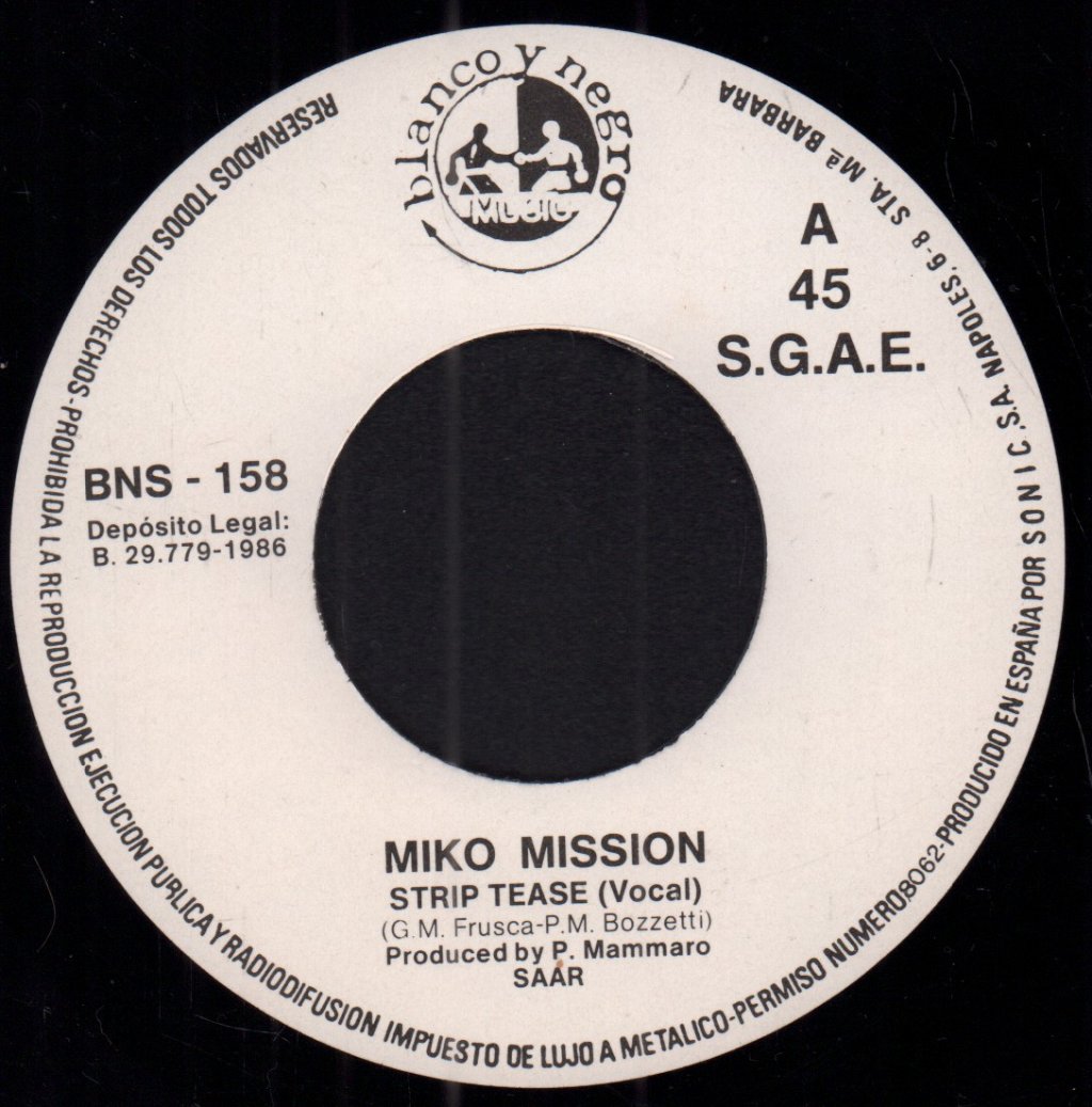 Miko Mission - Strip Tease - 7 Inch