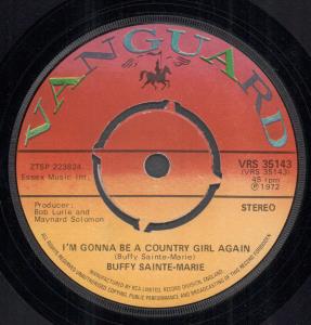 Buffy Sainte Marie - I'm Gonna Be A Country Girl Again - 7 Inch