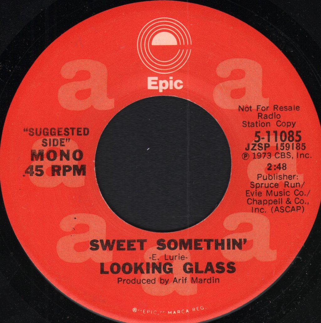 Looking Glass - Sweet Somethin' - 7 Inch