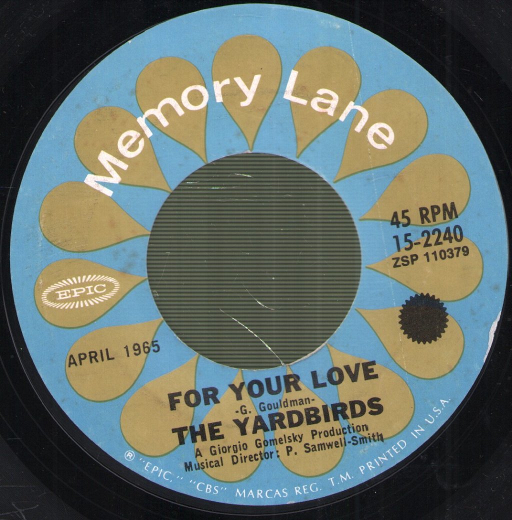 Yardbirds - For Your Love / Heart Full Of Soul - 7 Inch