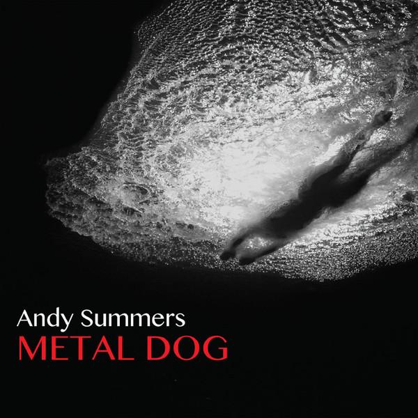 Andy Summers - Metal Dog - Lp
