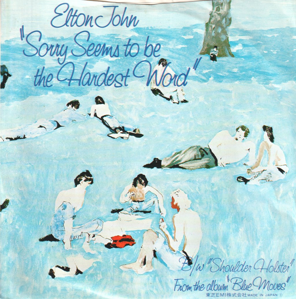 Elton John - Sorry Seems To Be The Hardest Word - 7 Inch