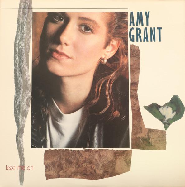 Amy Grant - Lead Me On - Lp