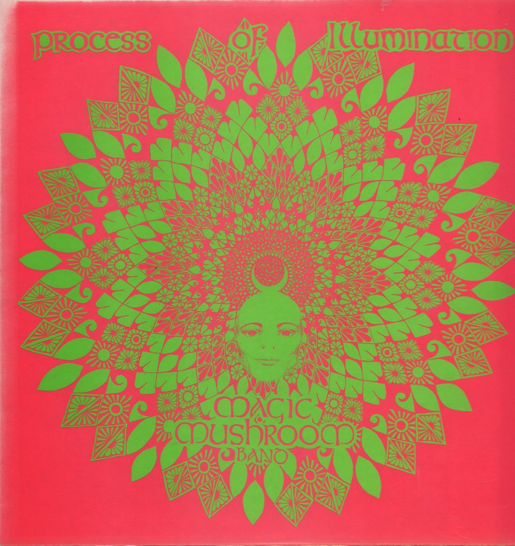 Magic Mushroom Band - Process Of Illumination - Lp