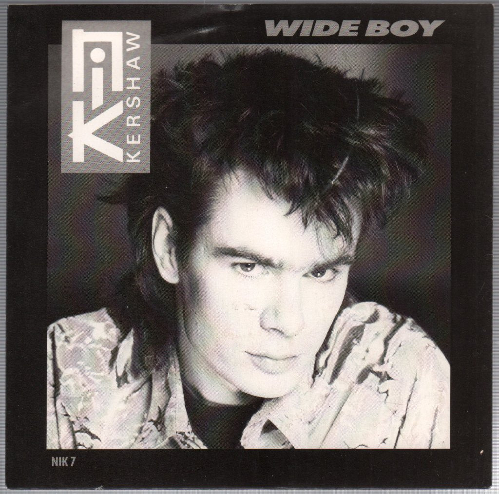 Nik Kershaw - Wide Boy - 7 Inch