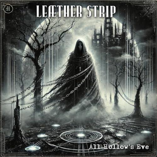 Leæther Strip - All Hallow's Eve - Double Cd