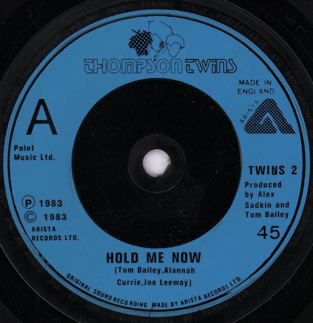Thompson Twins - Hold Me Now - 7 Inch