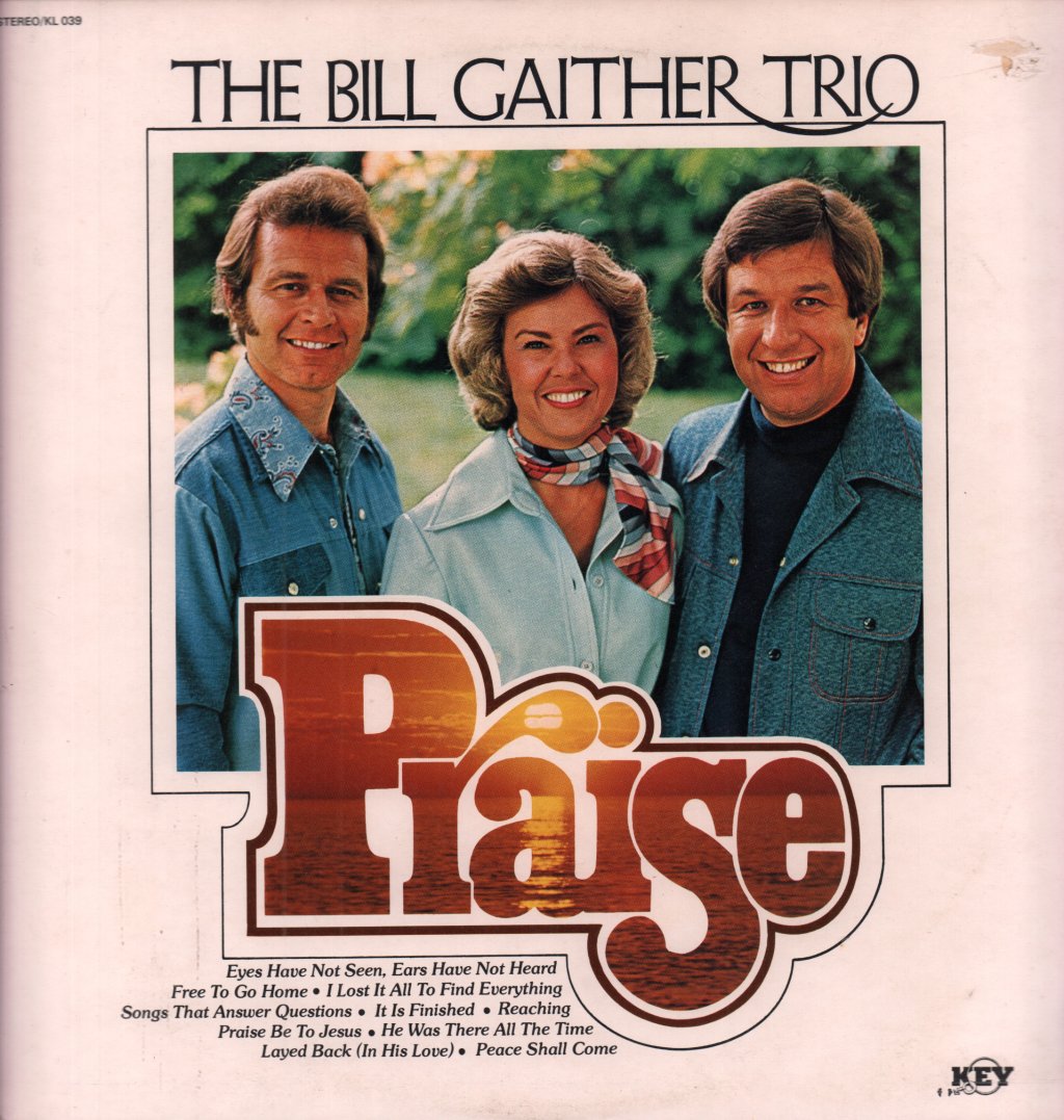 Bill Gaither Trio - Praise - Lp