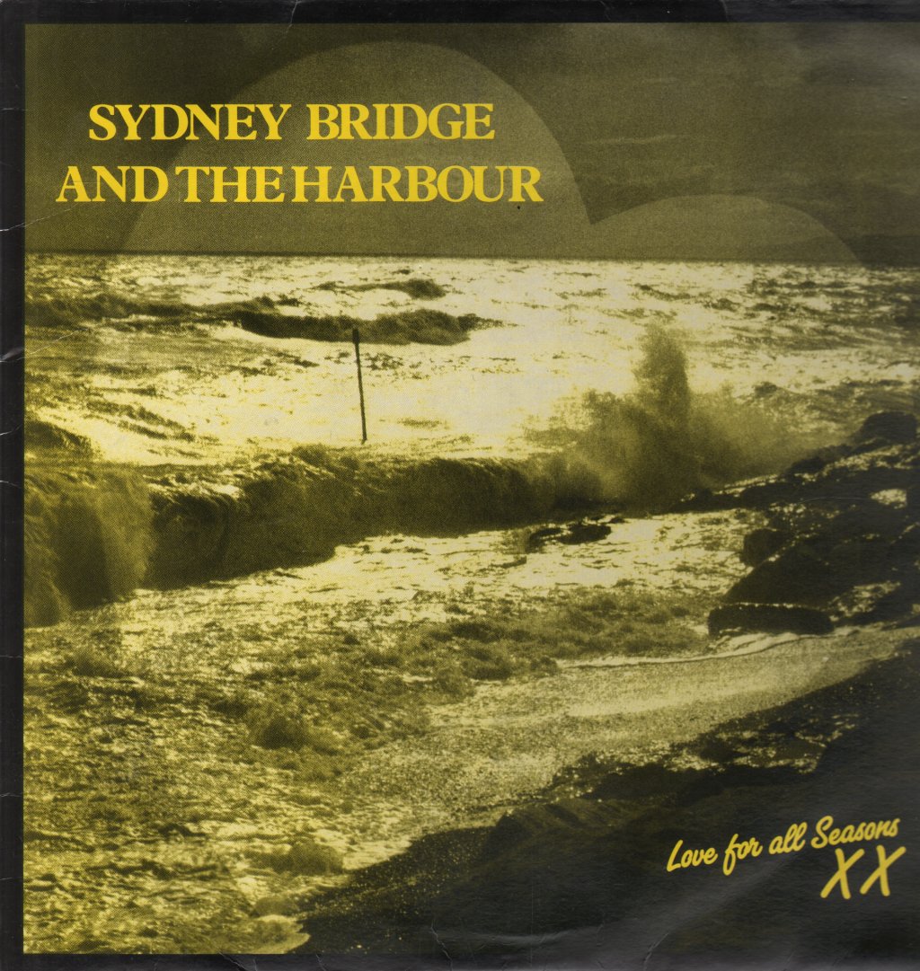 Sydney Bridge And The Harbour - Love For All Seasons - Lp
