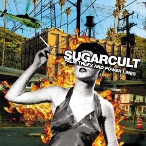 Sugarcult - Palm Trees and Power Lines - Cd