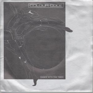 Colour Code - Dance With The Times - 7 Inch
