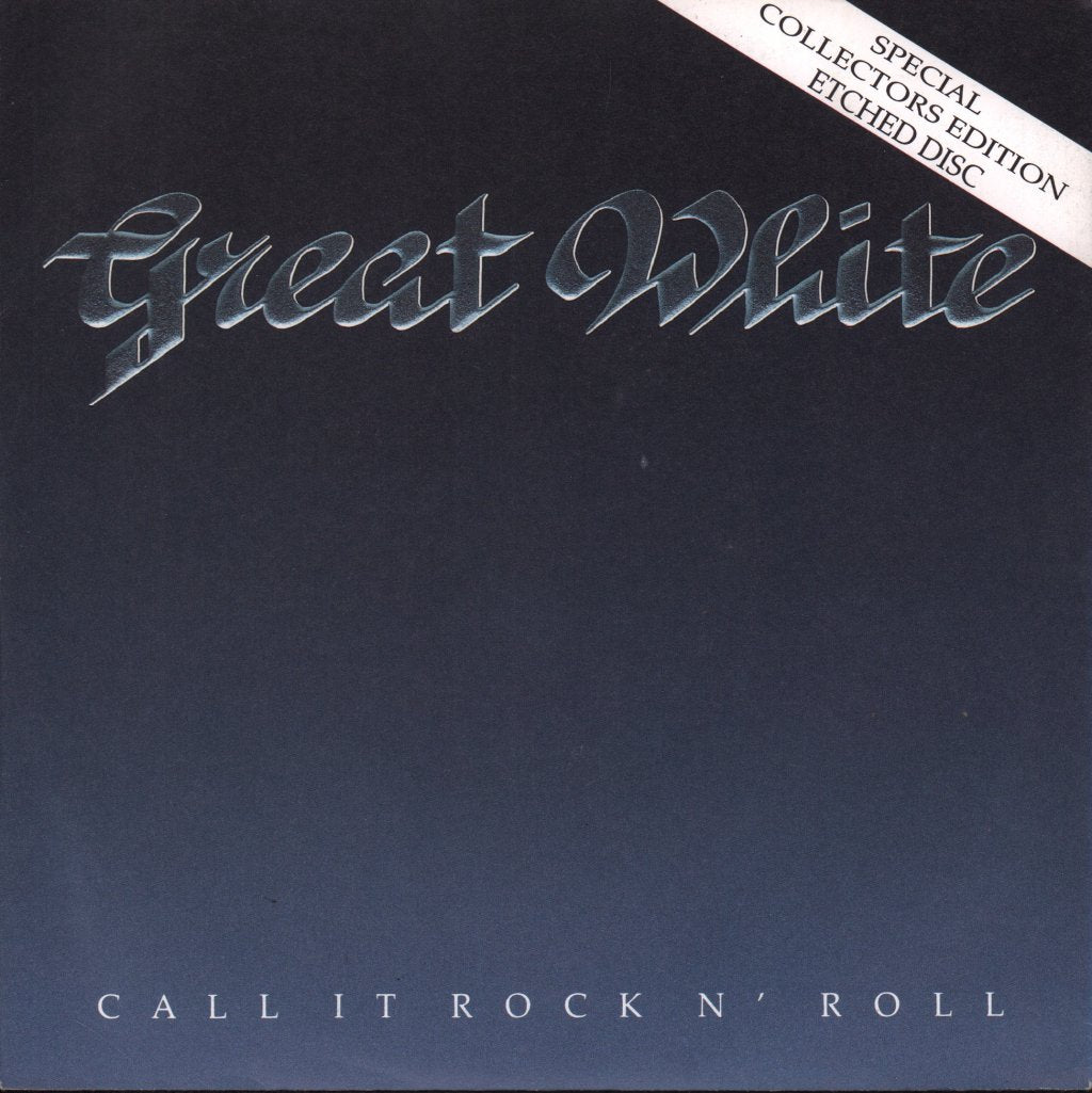 Great White - Call It Rock N Roll - 7 Inch