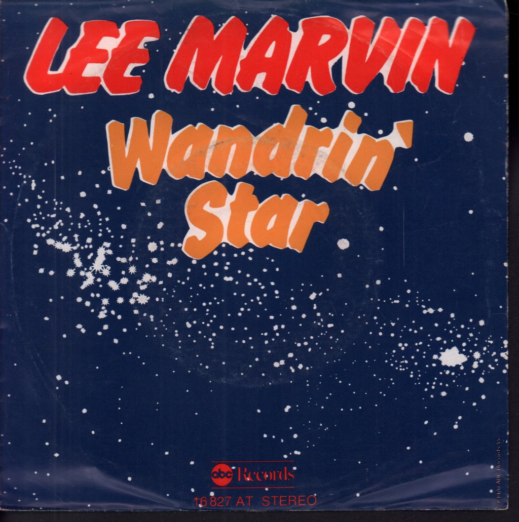 Lee Marvin - Wand'rin' Star - 7 Inch