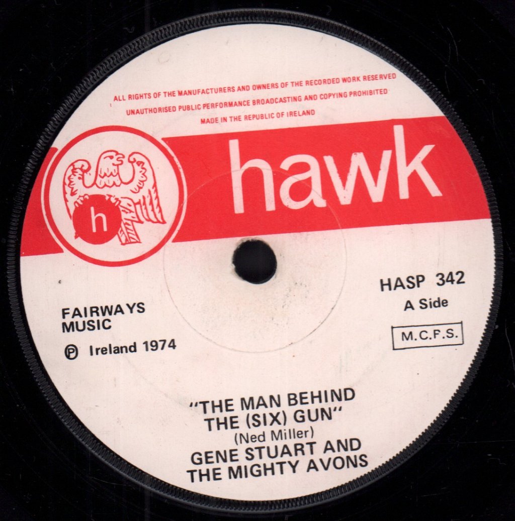 Gene Stuart And The Mighty Avons - Man Behind The (Six) Gun - 7 Inch