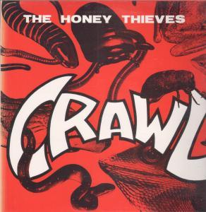 Honey Thieves - Crawl - 12 Inch