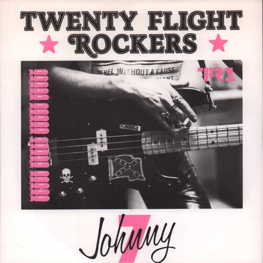 Twenty Flight Rockers - Johnny Seven - 7 Inch