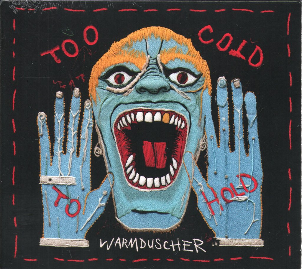 Warmduscher - Too Cold To Hold - Cd