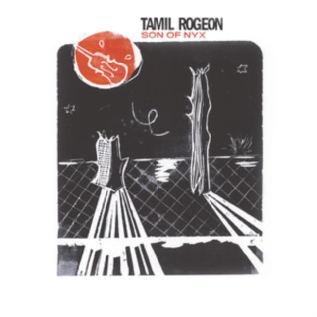 Tamil Rogeon - Son of Nyx - Lp