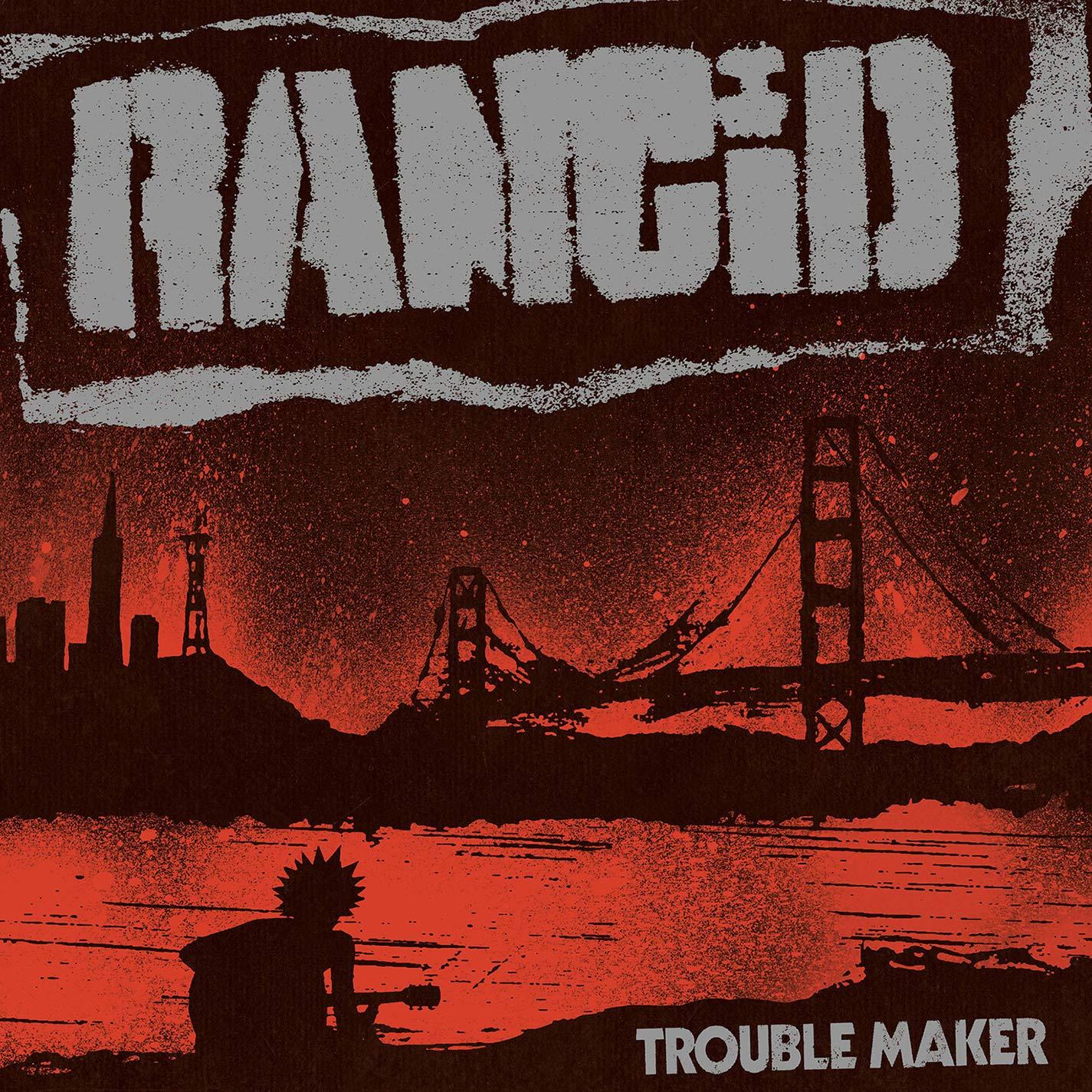 Rancid - Trouble Maker - Lp