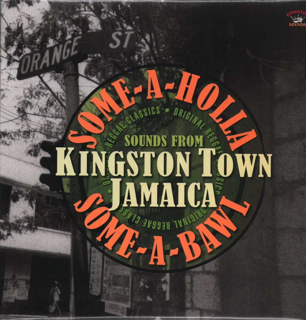 Various Artists - Some-A-Holla Some-A-Bawl Sounds From Kingston Town Jamaica - Lp