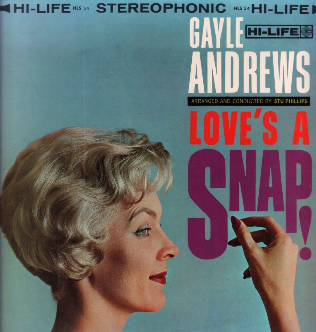 Gayle Andrews - Love’s A Snap! - Lp