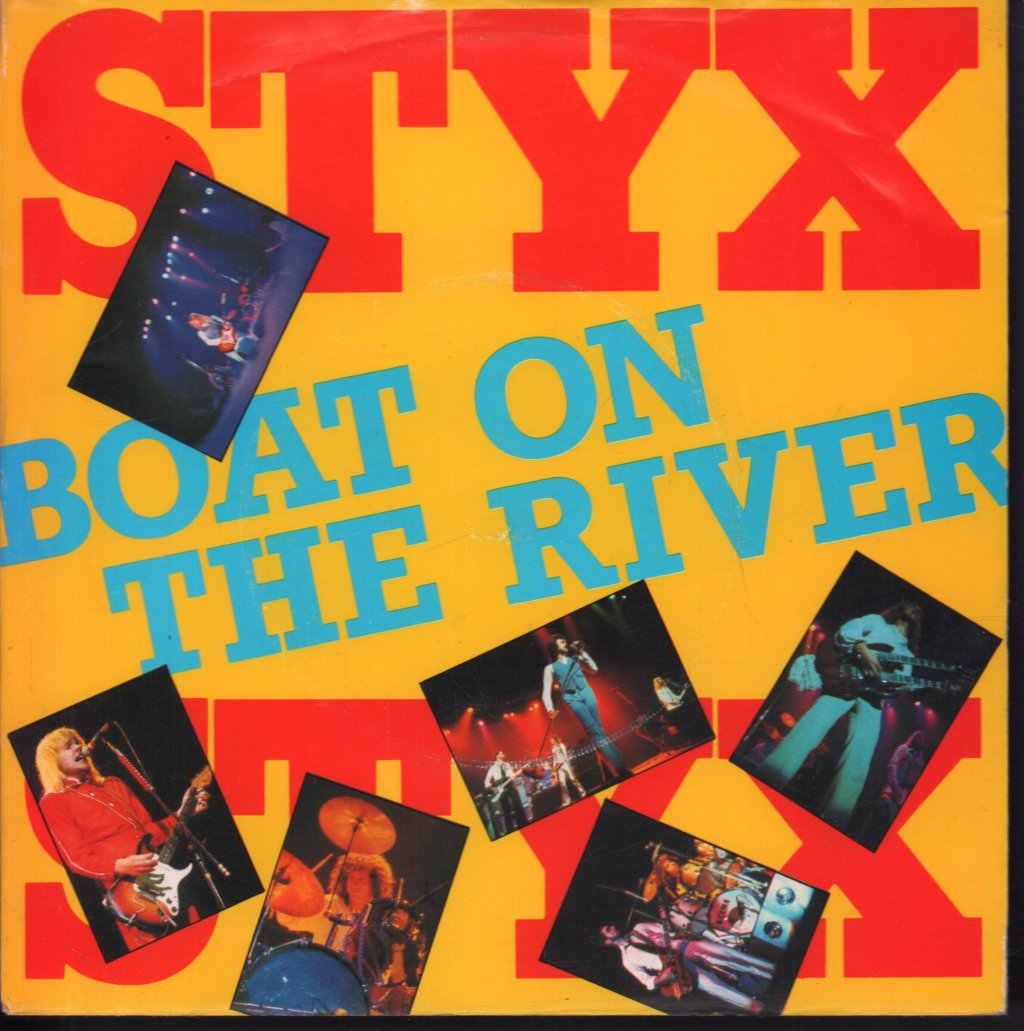 Styx - Boat On The River - 7 Inch
