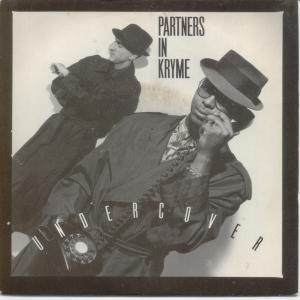 Partners In Kryme - Undercover - 7 Inch