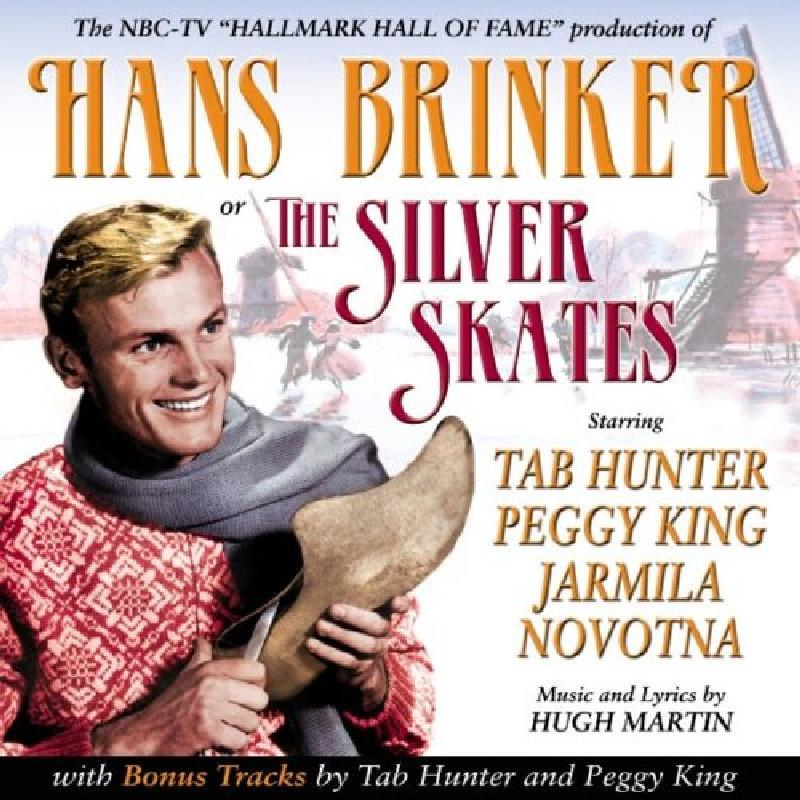 Various Artists - Hans Brinker Or the Silver Skates (And Bonus Tracks) - Cd