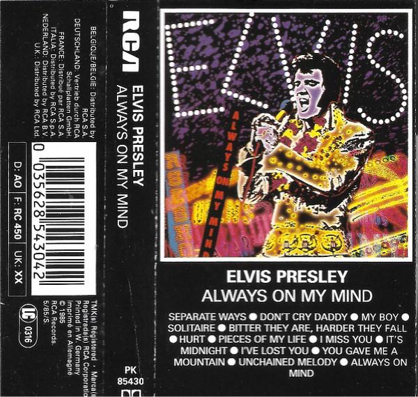 Elvis Presley - Always On My Mind - Cassette
