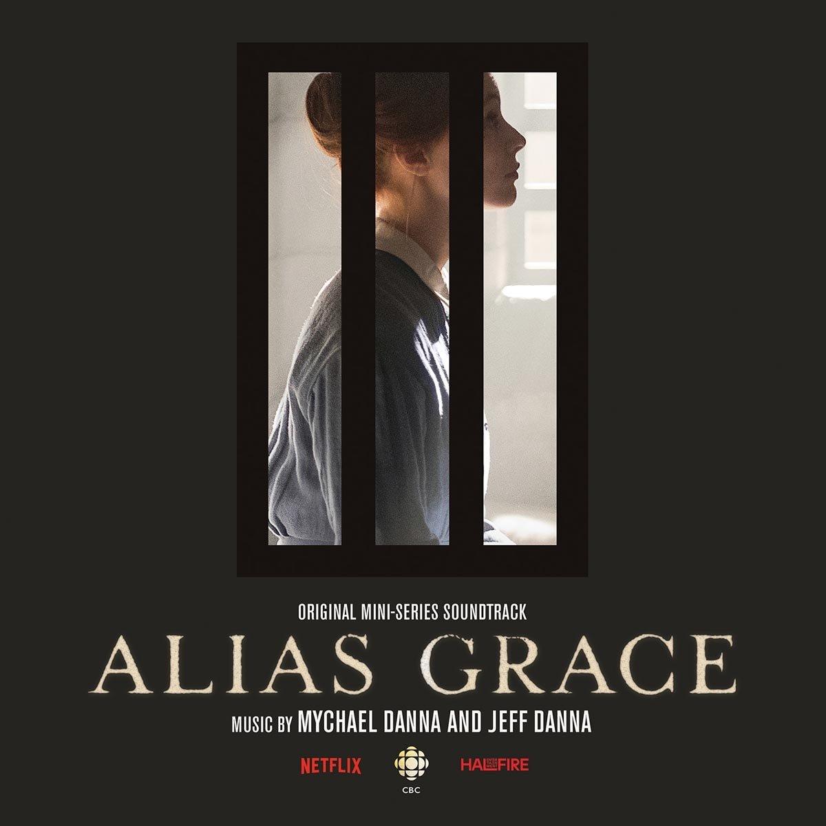 Mychael And Jeff Danna - Alias Grace (Original Mini Series Soundtrack) - Cd