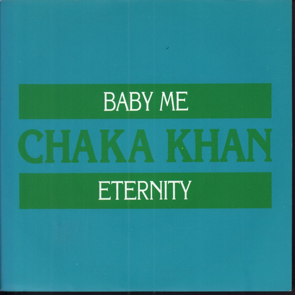 Chaka Khan - Baby Me - 7 Inch