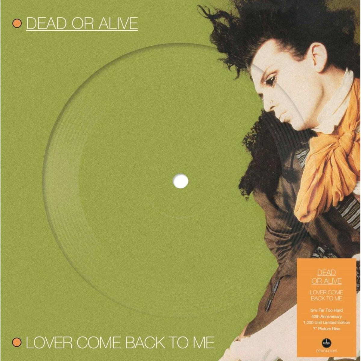 Dead Or Alive - Lover Come Back To Me - 7 Inch