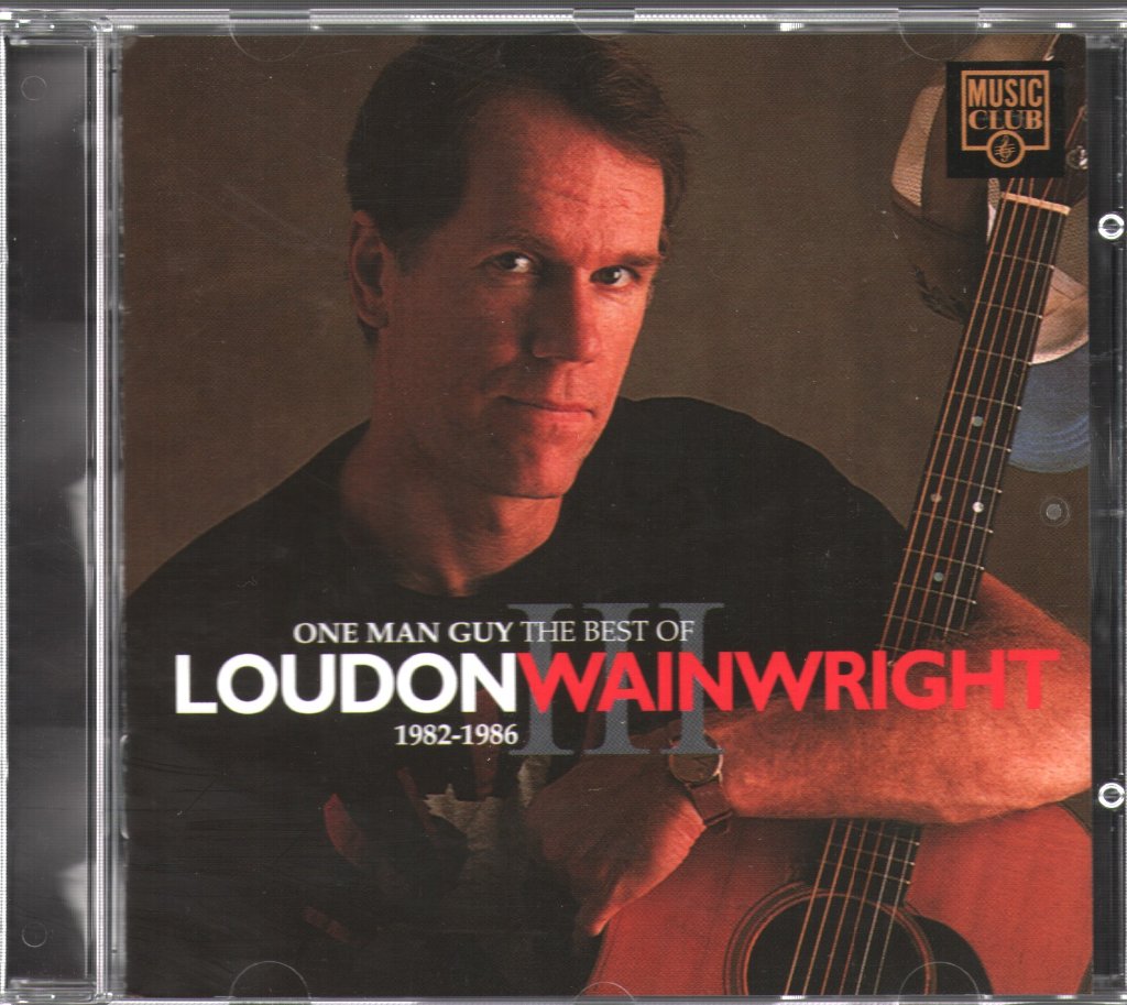 Loudon Wainwright III - One Man Guy: Best Of 1982-1986 - Cd