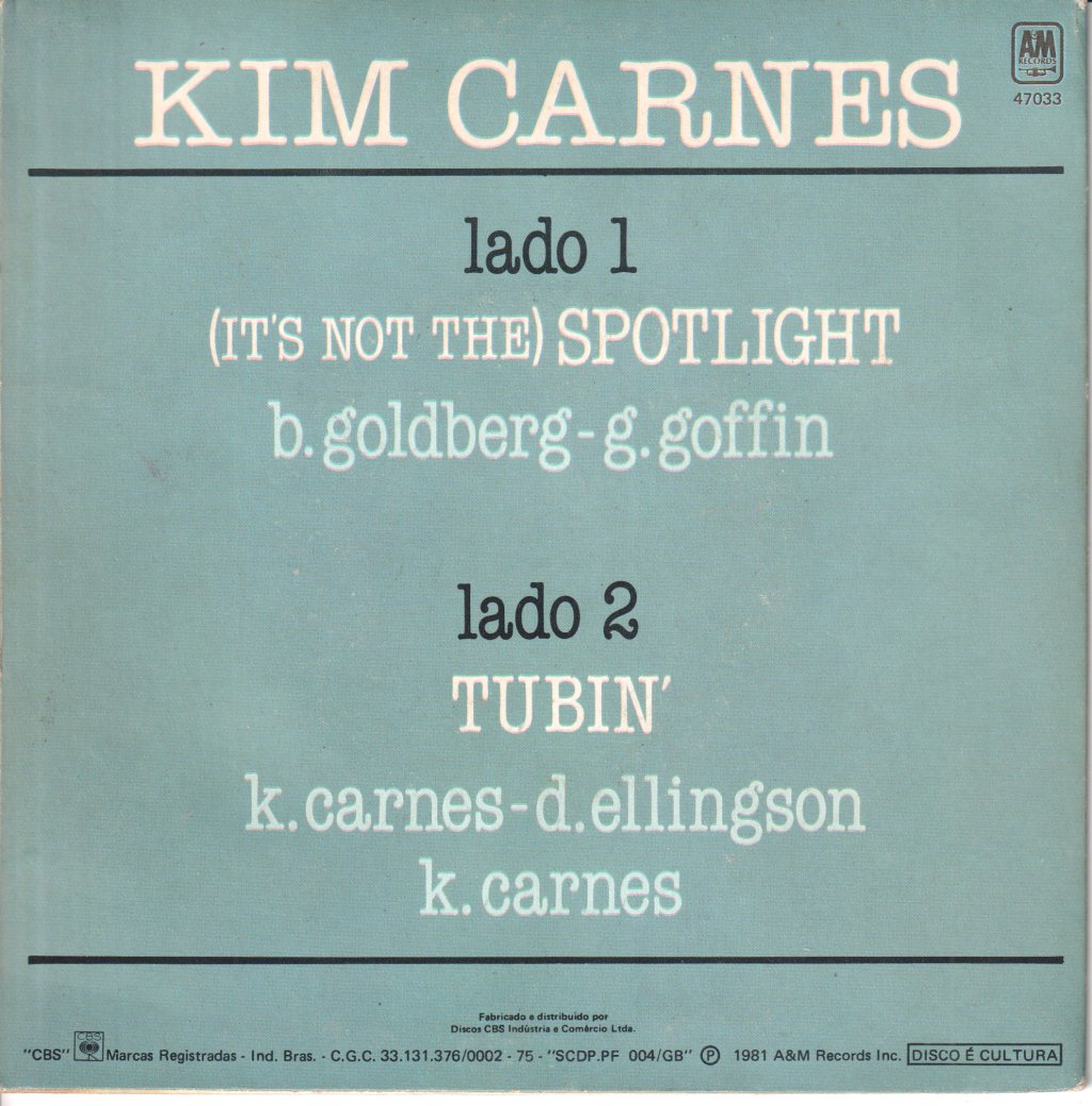Kim Carnes - (It's Not The) Spotlight - 7 Inch