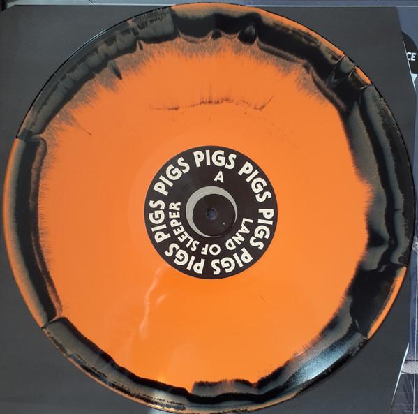 Pigs Pigs Pigs Pigs Pigs Pigs Pigs - Land Of Sleeper - Lp