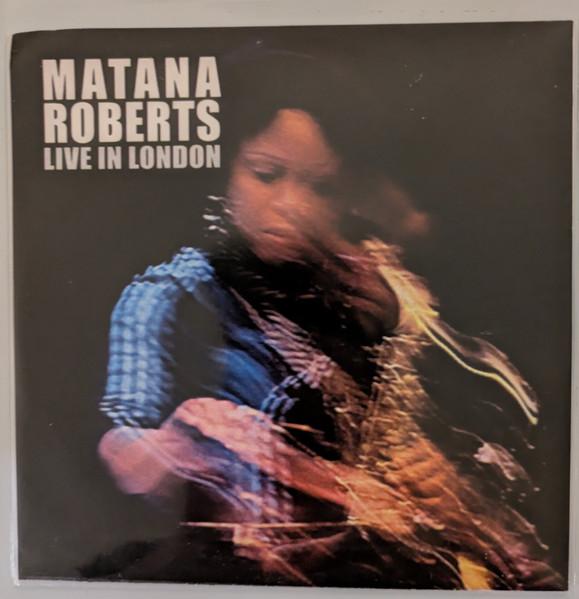 Matana Roberts - Live In London - Cdr