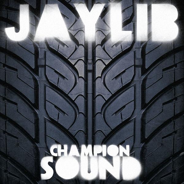 Jaylib - Champion Sound - Double Lp