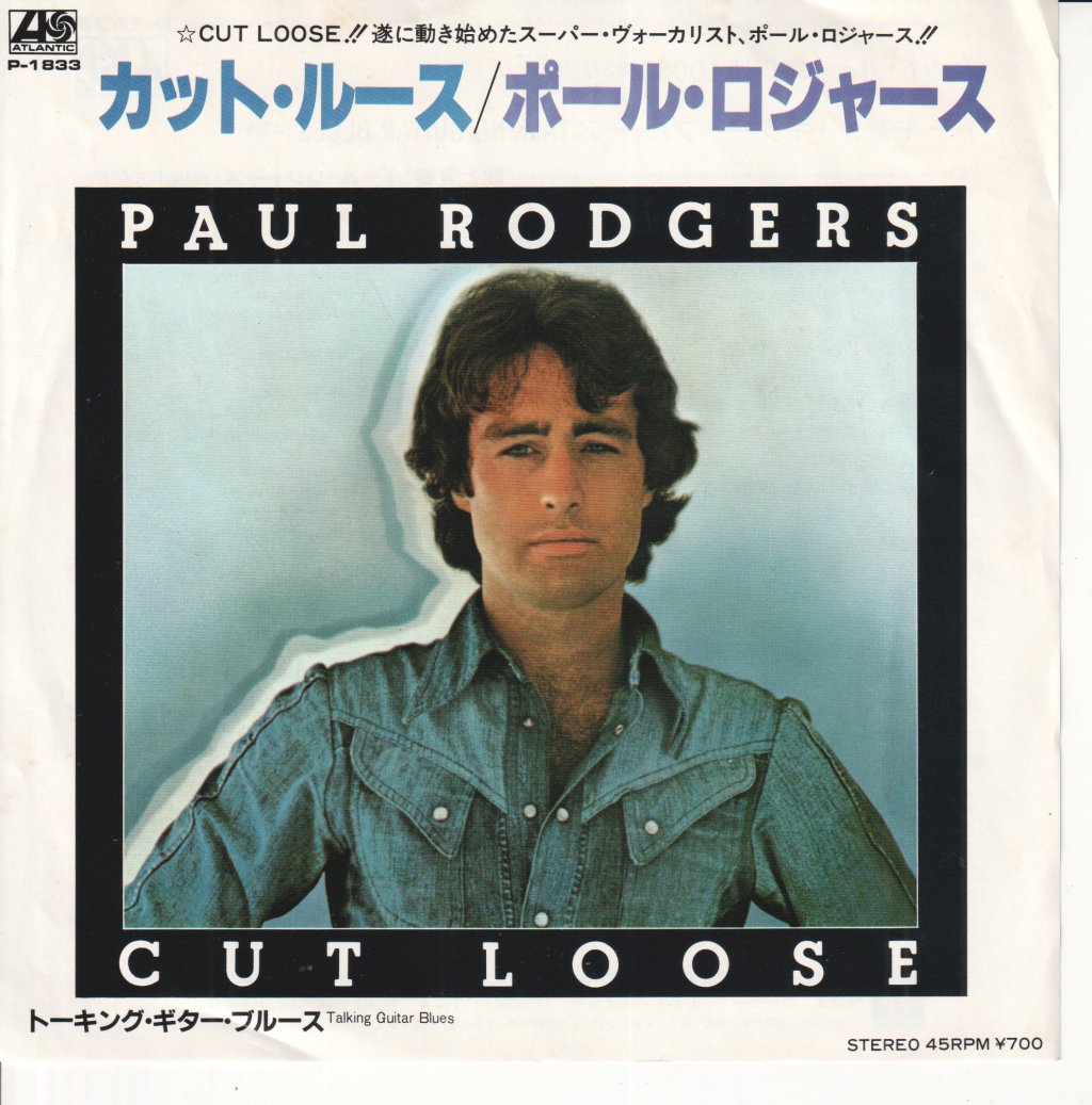 Paul Rodgers - Cut Loose - 7 Inch