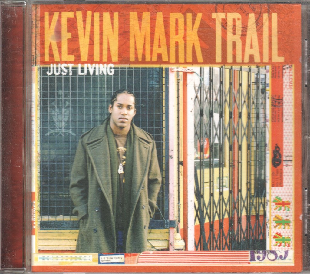 Kevin Mark Trail - Just Living - Cd