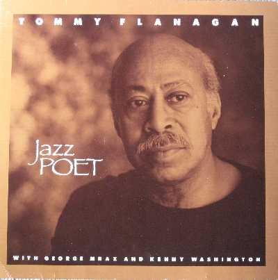 Tommy Flanagan With George Mraz and Kenny Washington - Jazz Poet - Lp