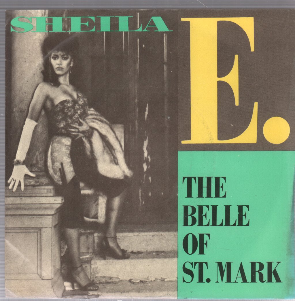 Sheila E - Belle Of St Mark - 7 Inch