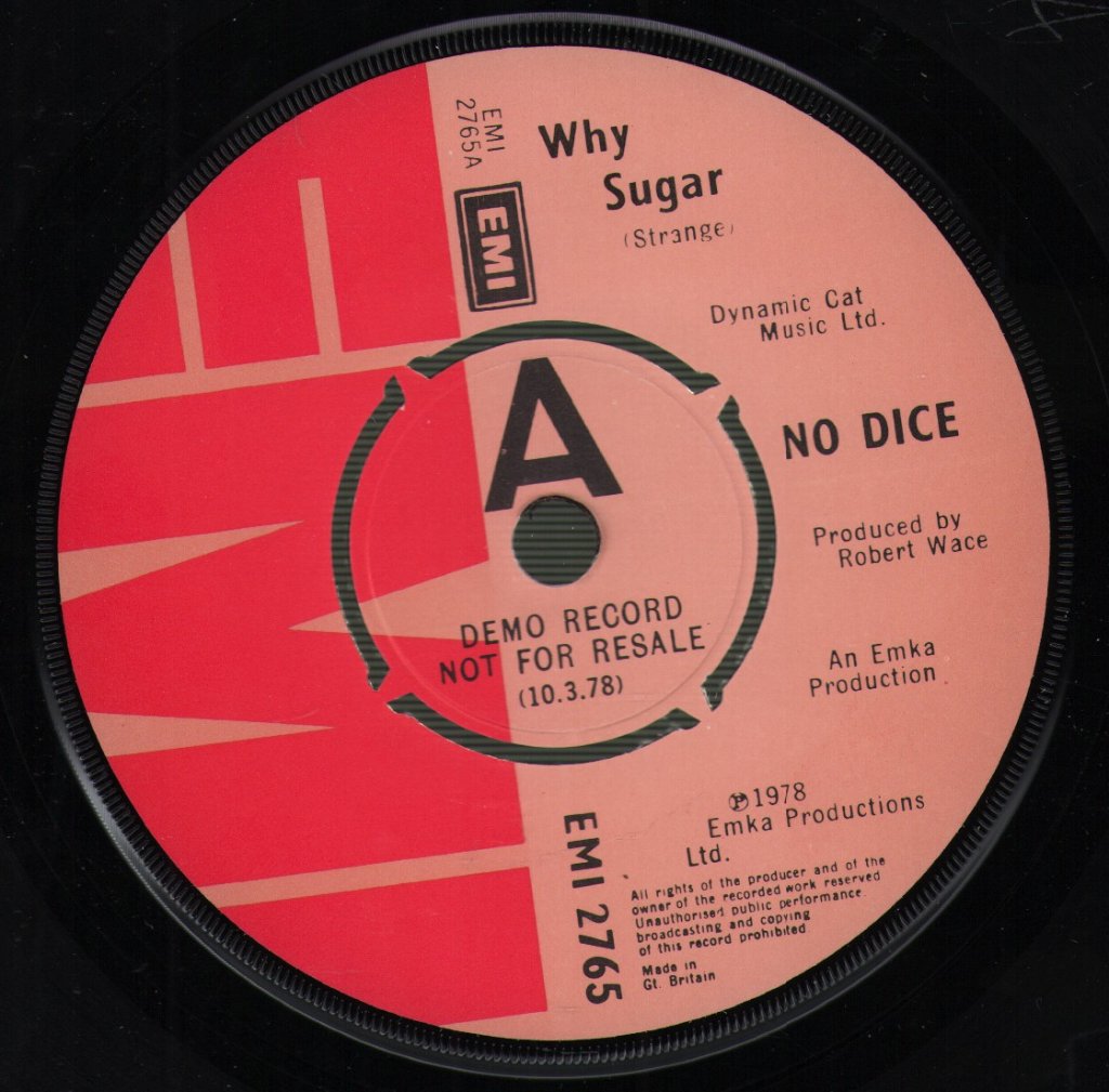 No Dice (Rock Group) - Why Sugar - 7 Inch