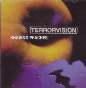 Terrorvision - Shaving Peaches - Cd